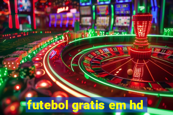 futebol gratis em hd